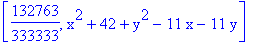 [132763/333333, x^2+42+y^2-11*x-11*y]